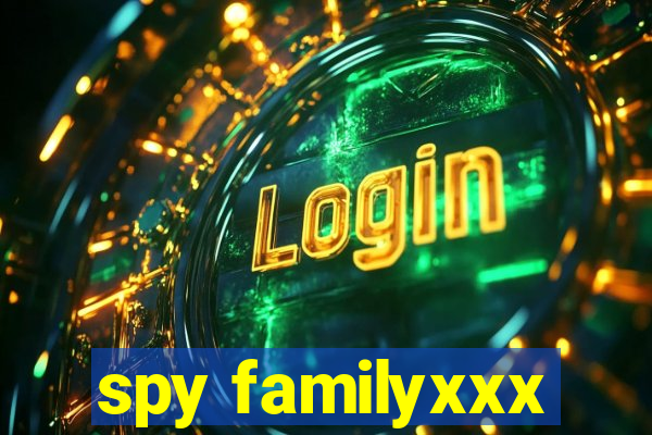 spy familyxxx